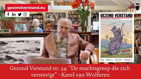 Voordracht Karel van Wolferen nr. 34: "De machtsgreep die zich verstevigt"