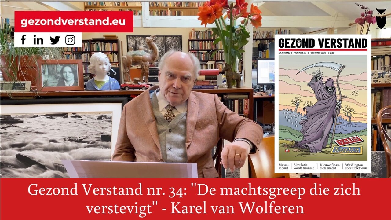 Voordracht Karel van Wolferen nr. 34: "De machtsgreep die zich verstevigt"