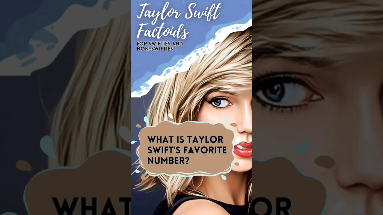 Taylor Swift Factoids: Number #fyp #13 #youtubeshorts #TaylorSwift