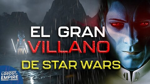 El proximo Gran Villano de Star Wars, el darksaber y mas - Lords of the Empire podcast