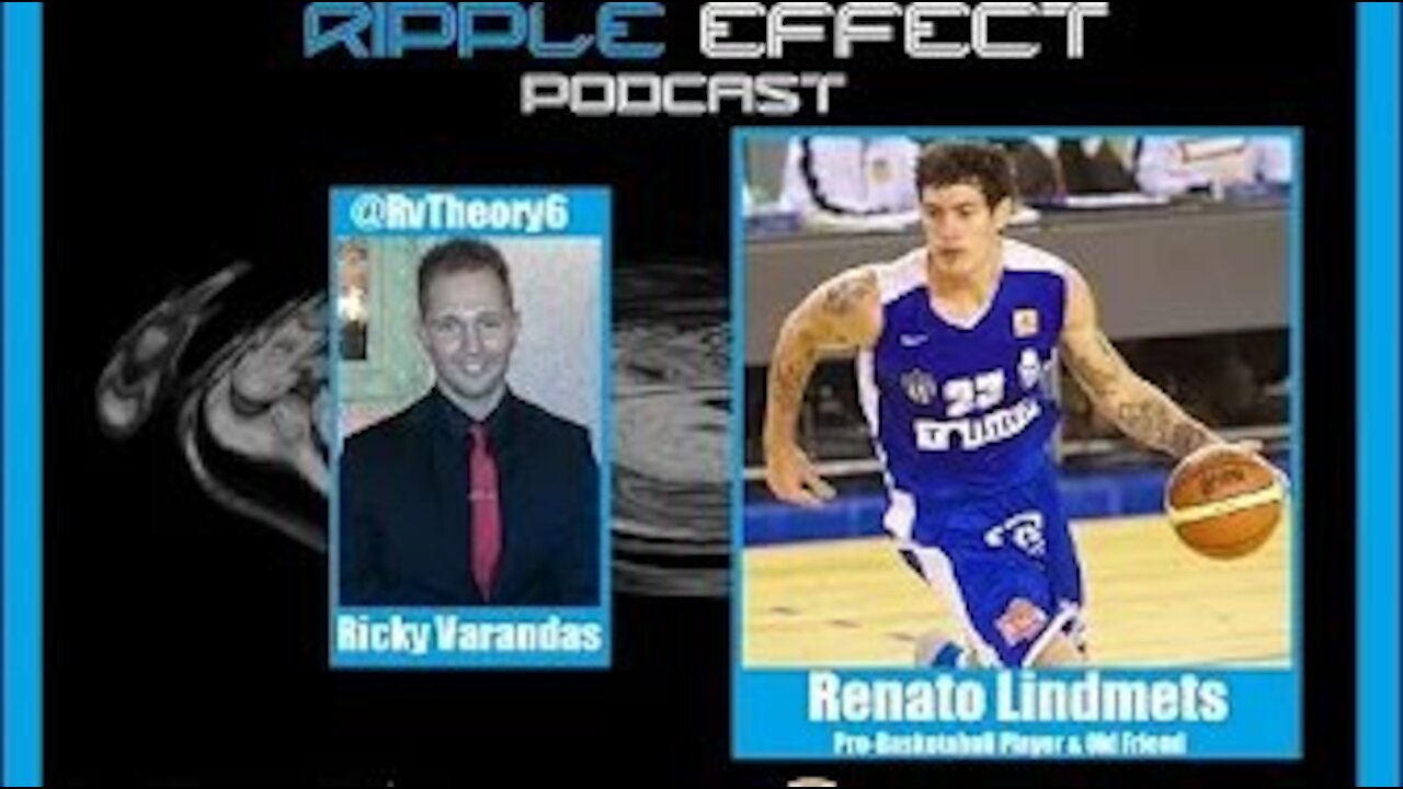 The Ripple Effect Podcast #127 (Renato Lindmets)