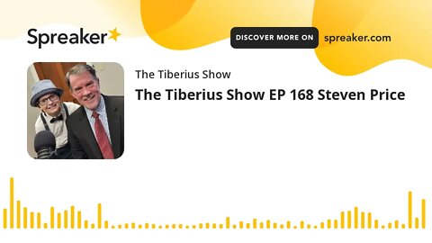 The Tiberius Show EP 168 Steven Price