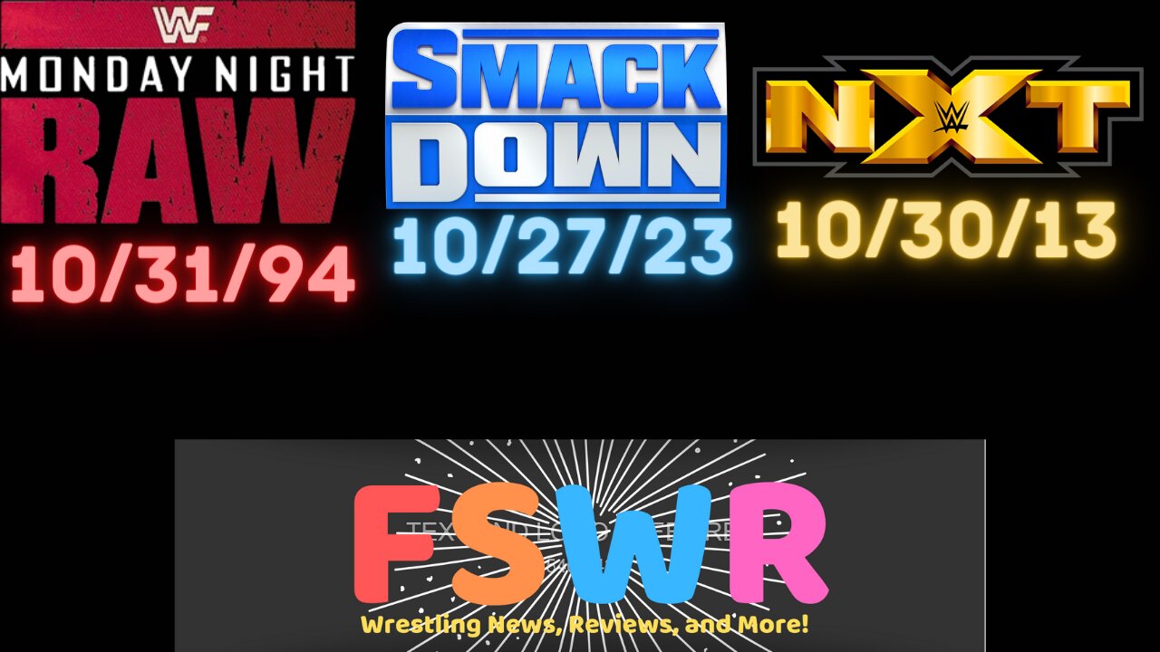 WWE SmackDown 10/27/23: The Head of the Table, WWF Raw 10/31/94, NXT 10/30/13 Recap/Review/Results