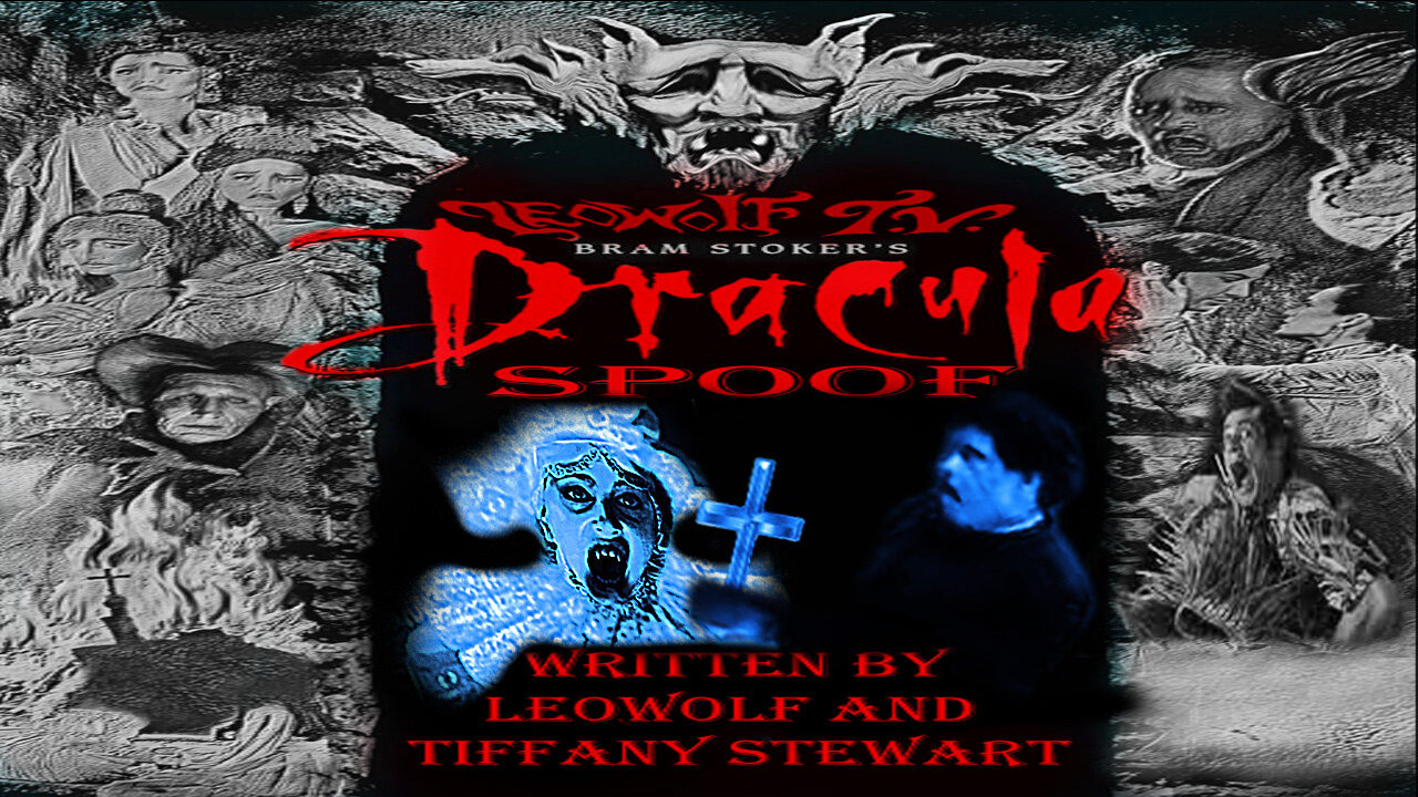 LWTV S.6: Bram Stoker's Dracula Spoof