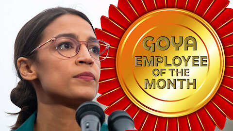 GOYA Names AOC Employee of the Month | Go Woke or Go Broke