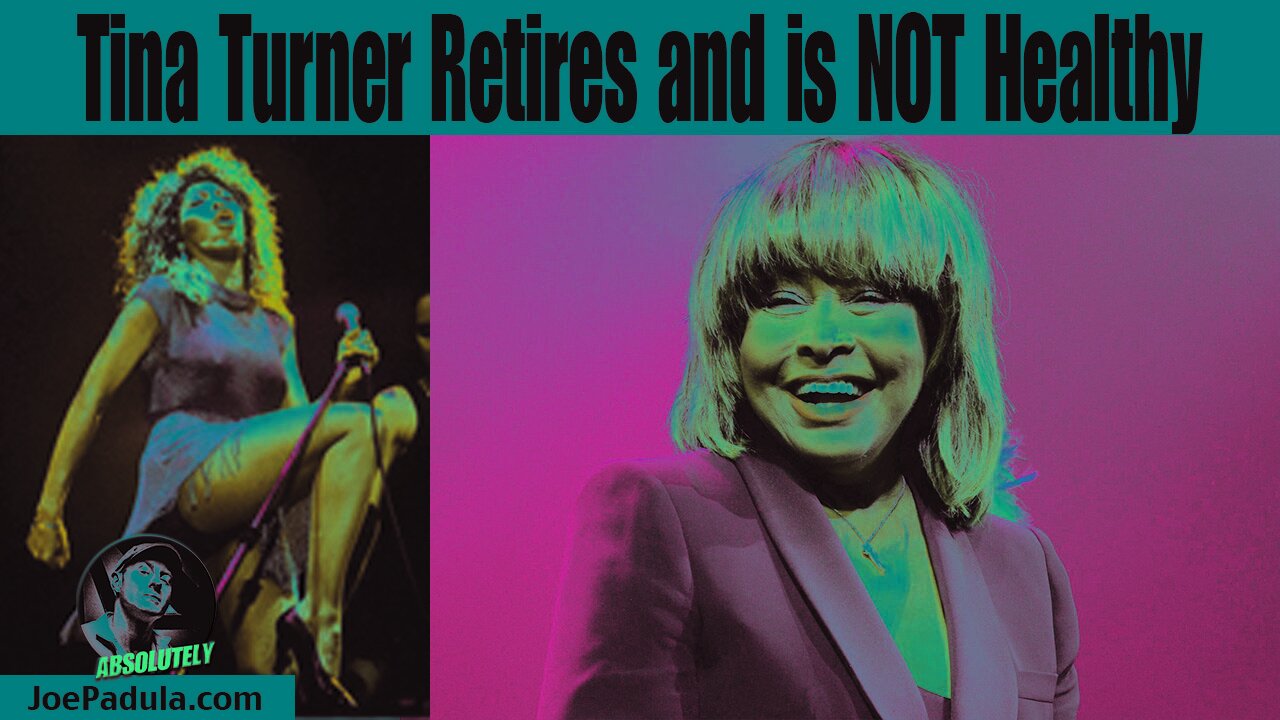 Tina Turner Retires and is NOT Healthy