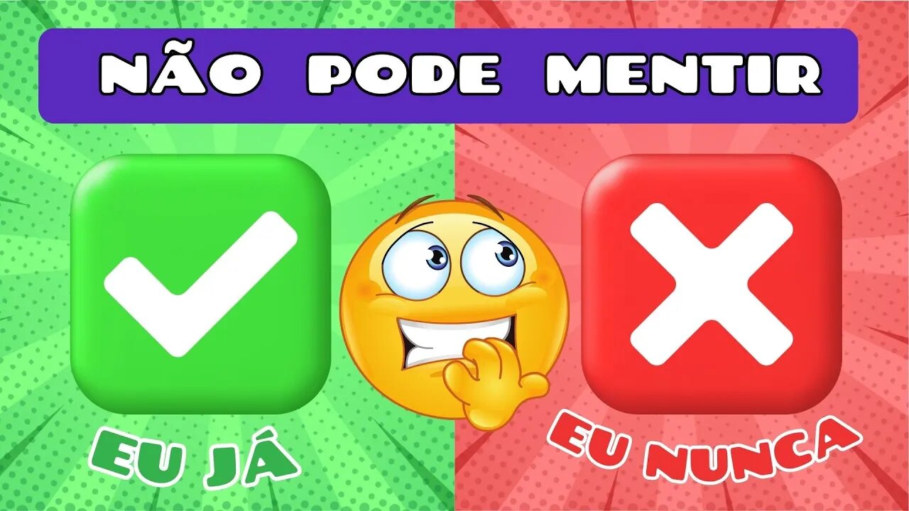 🤷‍♂️Eu Já ou Eu Nunca ✅❌! Escolha um botão Tiktok! Jogo das escolhas|Não Vale Mentir| Seu Quiz