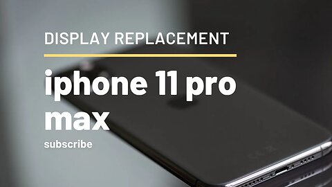 Apple Iphone 11 Pro Max, screen display, replacement repair video