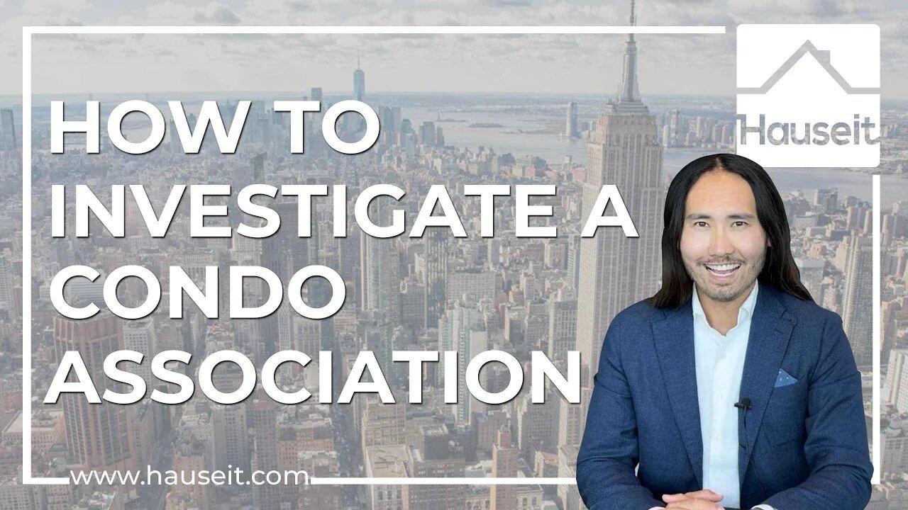 How to Investigate a Condo Association