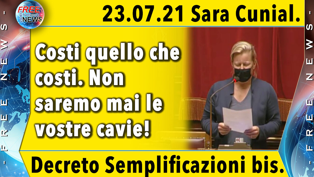 23.07.21 Sara Cunial: DECRETO “SEMPLIFICAZIONI BIS” – IL DISCORSO DI SARA CUNIAL.