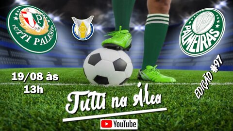 Tutti na Área#97 - 13h - Abel tem força máxima para o jogo contra o Flamengo