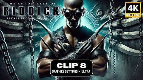 The Chronicles Of Riddick: Escape From Butcher Bay - [Clip 8] PC 4K Ultra 60fps