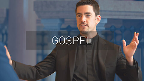 What is the Gospel? | with Priest Scott Nolan