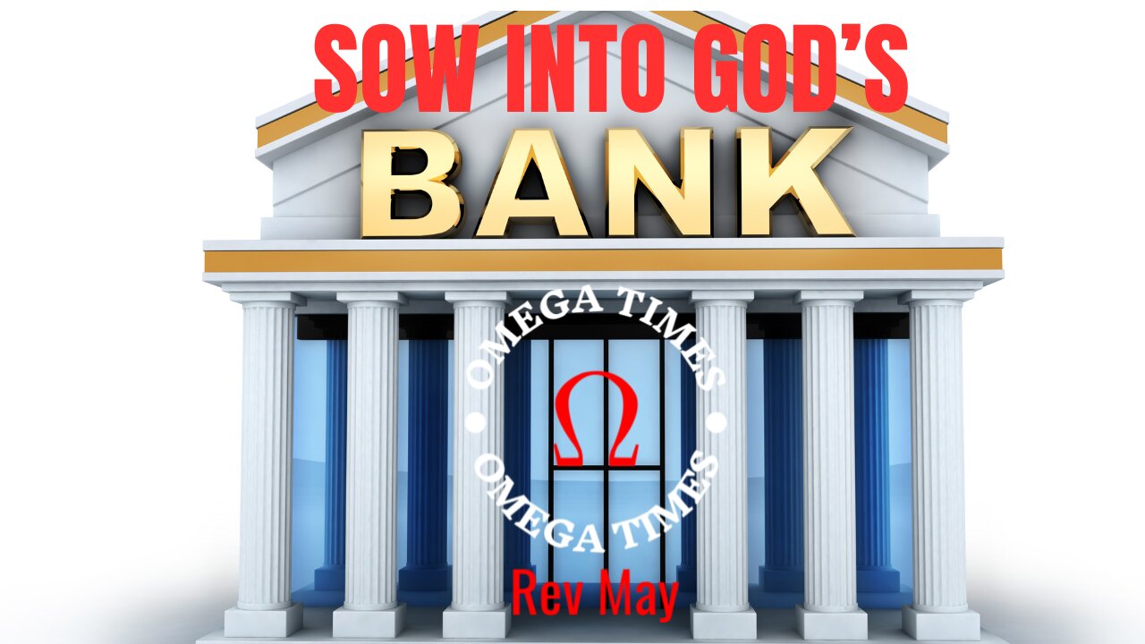 Sow Into God's Bank