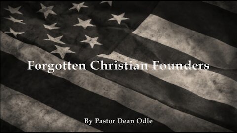 Forgotten Christian Founders