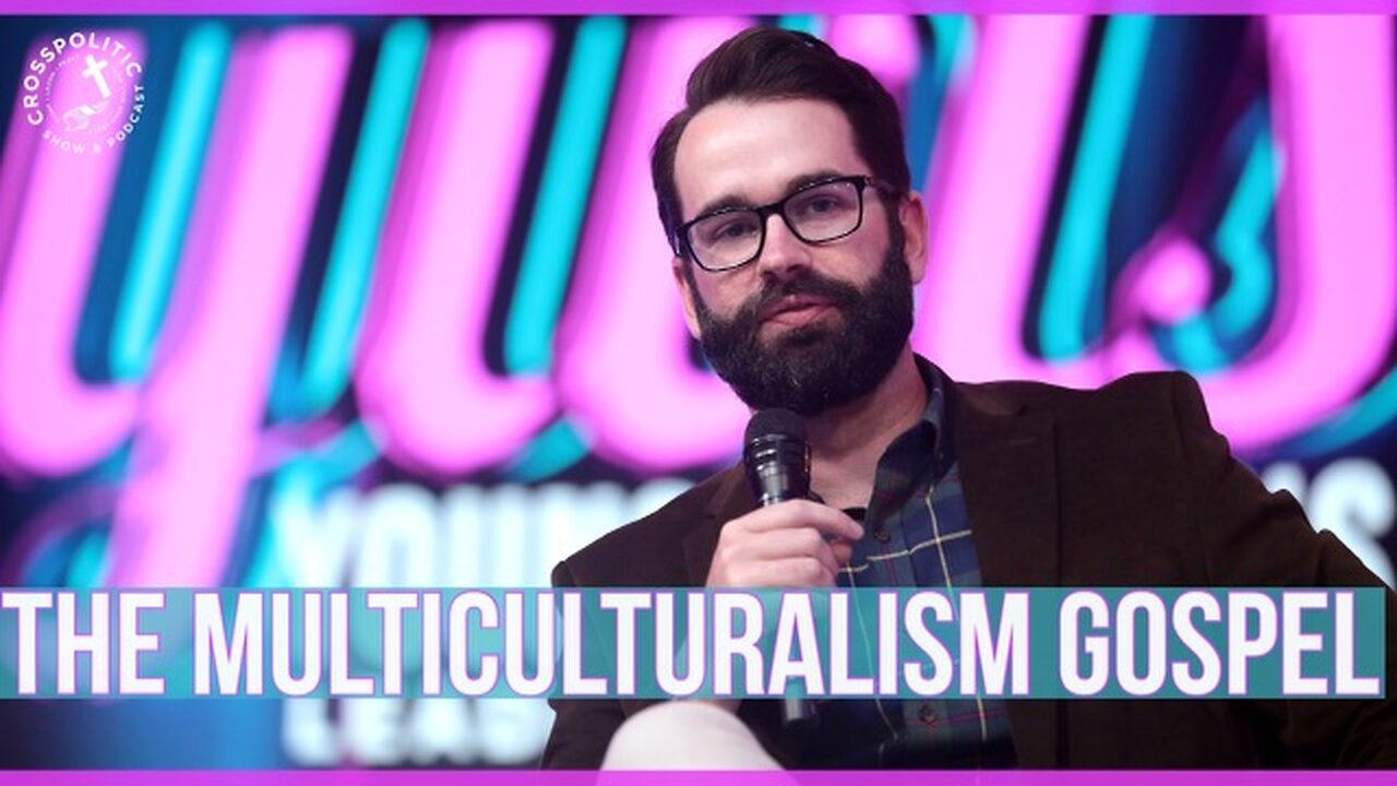 Multiculturalism is a False Gospel & Kinism Doesn’t Get It