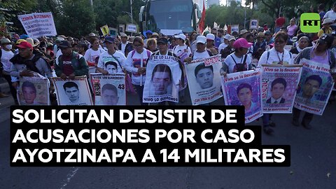 Piden liberar a 14 militares vinculados al caso de los estudiantes de Ayotzinapa