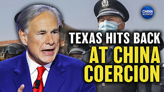 Texas Gov. Abbott Targets CCP Infiltration; North Korea Sends War Supplies to Russia