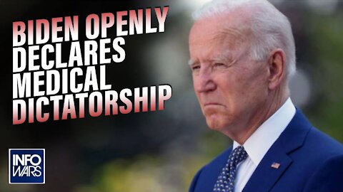 Biden Openly Declares Medical Dictatorship in America Awakening the Sleeping Giant