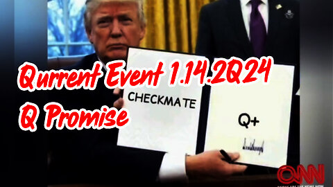 Qurrent Event 1.14.2Q24 - Q Promise