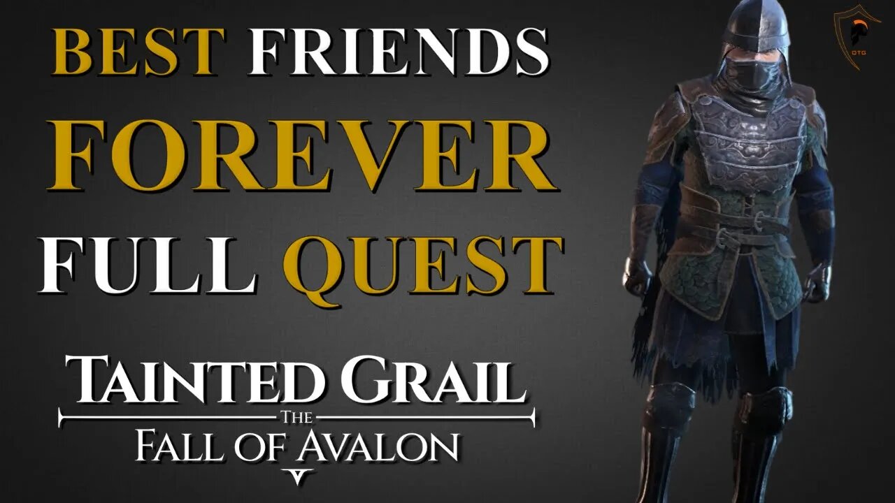 Tainted Grail: the Fall of Avalon - Best Friends Forever Full Quest Walkthrough