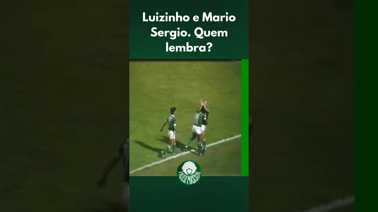 Luizinho e Mario Sergio. Quem lembra? Palmeiras x XV de Piracicaba 1984 #palmeiras