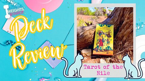 Tarot of the Nile + Deck Review