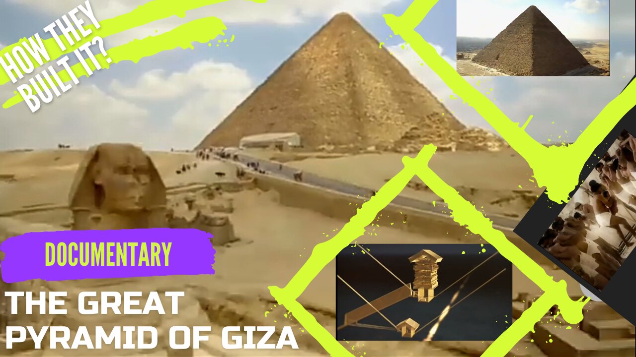 The Great Pyramid of Giza - Documentary