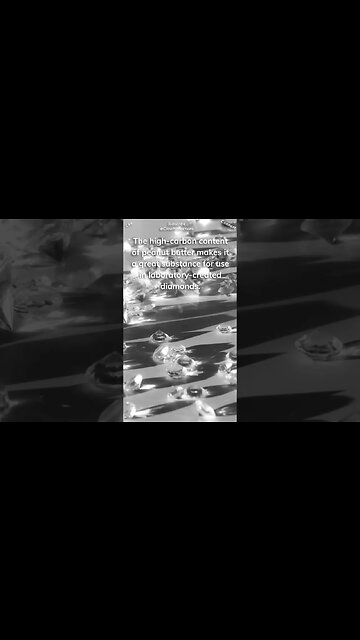 Diamonds and peanut butter