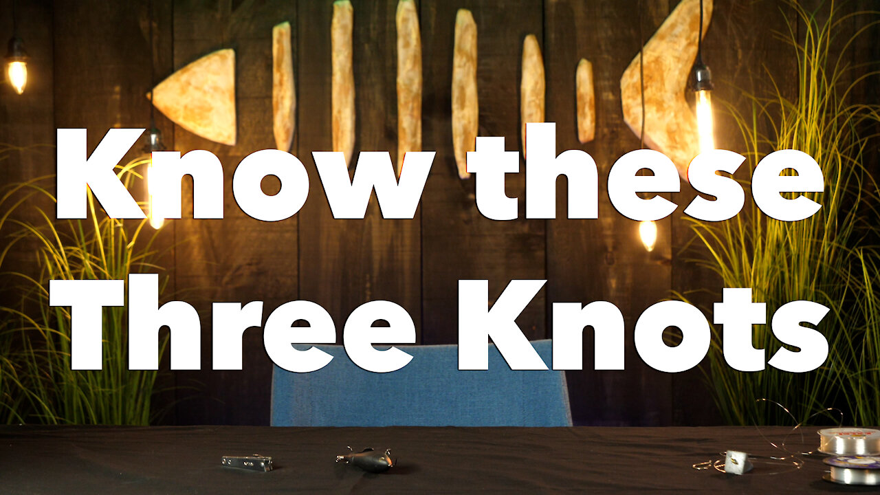 The only three knots you really need to know