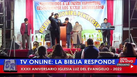 XXXII ANIVERSARIO IGLESIA LUZ DEL EVANGELIO - 2022