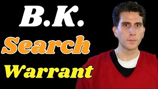 Search Warrant for Bryan Kohberger's Apartment.