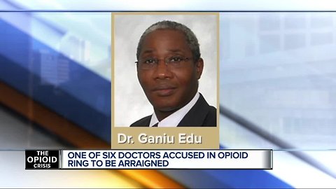 One of six doctors accused in opioid epidemic will be arraigned