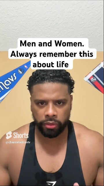 Men and Women. Always remember this about life #shorts #success #motivation #mindset #goals #life