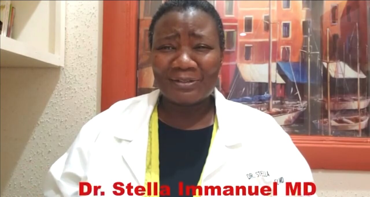 Dr.Stella Immanuel MD: Hydroxychloroquine and Ivermectin are safe drugs against COVID