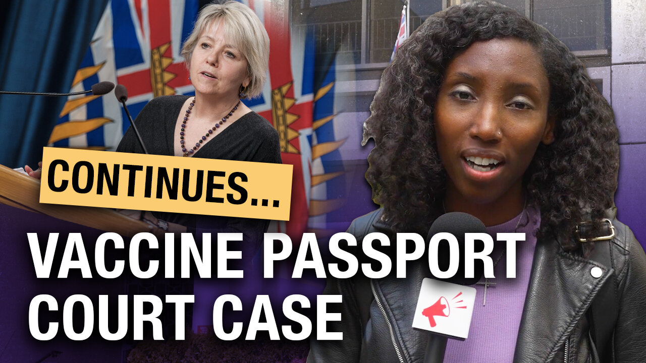 Day 2: B.C. Supreme Court hearing legal challenge against vaccine passports