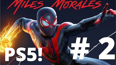 Spider-Man Miles Morales on PS5 PT 2