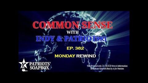 Ep. 382 Monday Rewind - The Common Sense Show