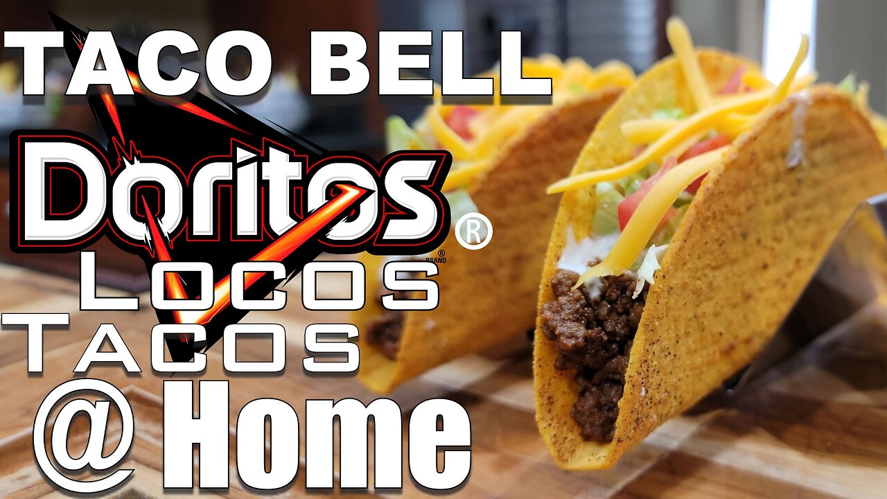 Can You Seriously Make Taco Bell Doritos Locos Tacos At Home? Yes You Can!