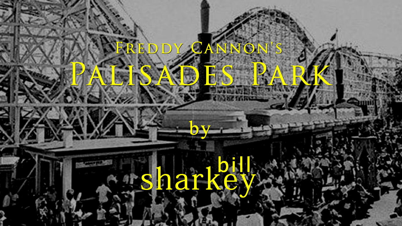 Palisades Park -Freddy Cannon (cover-live by Bill Sharkey)