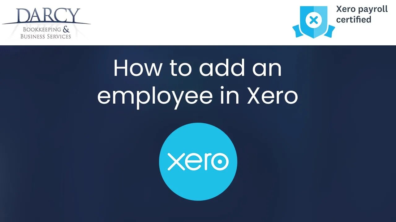 How to add an employee in Xero | Xero accounting software training