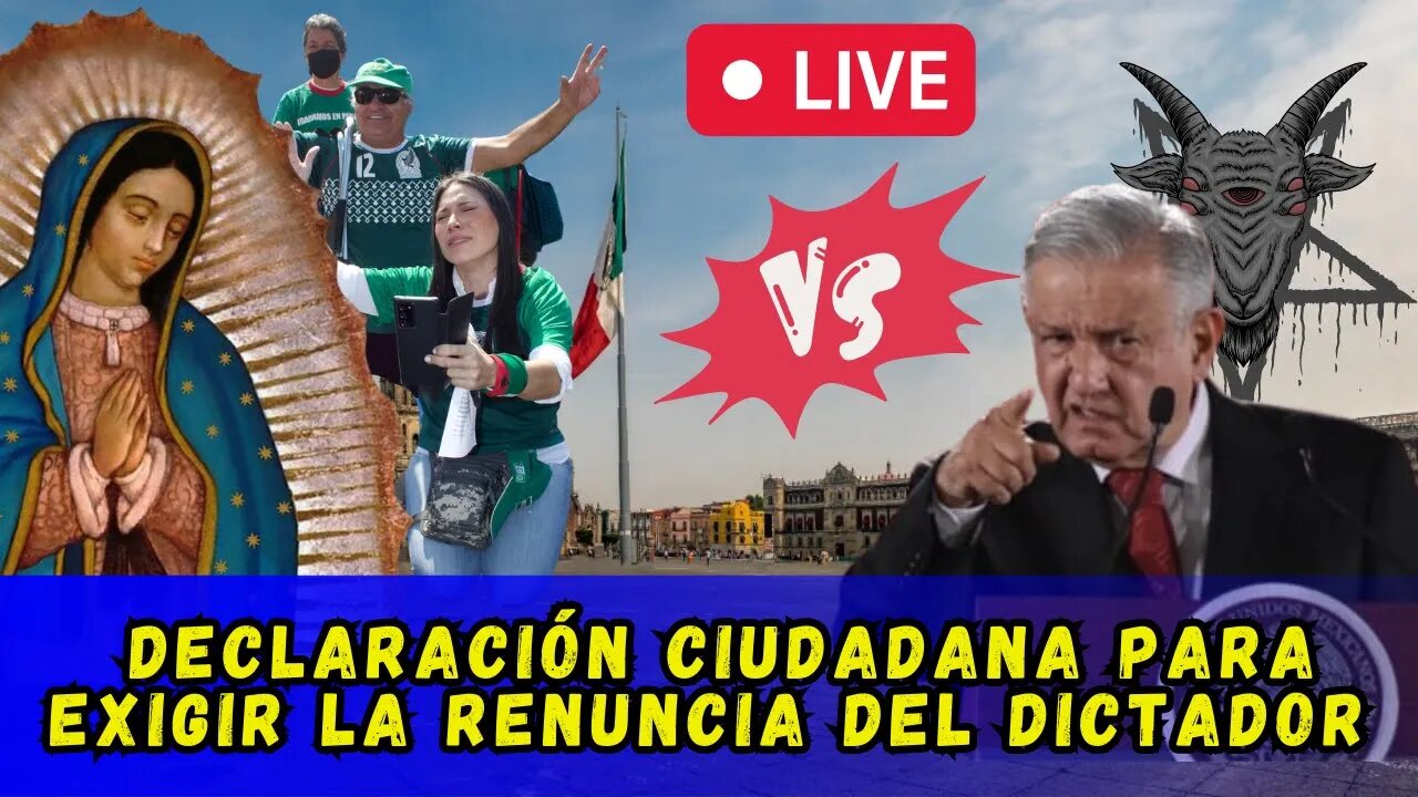 MANIFESTACIÓN CIUDADANA PARA SACAR AL DICTADOR LÓPEZ OBRADOR 21 DE MAYO 2023 EN EL ZÓCALO DE LA CDMX