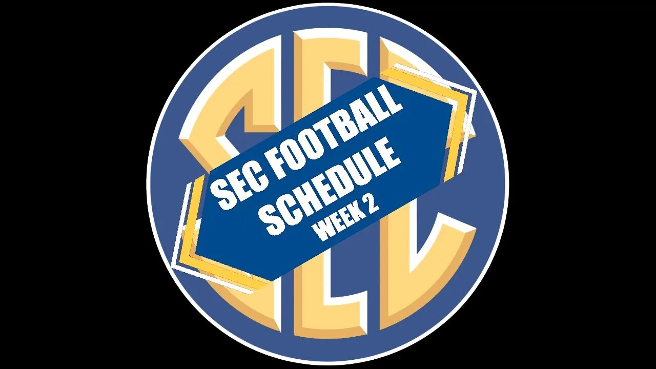 #SEC #Football Week 2 Schedule #collegefootball #football #espn #sports #foxsports