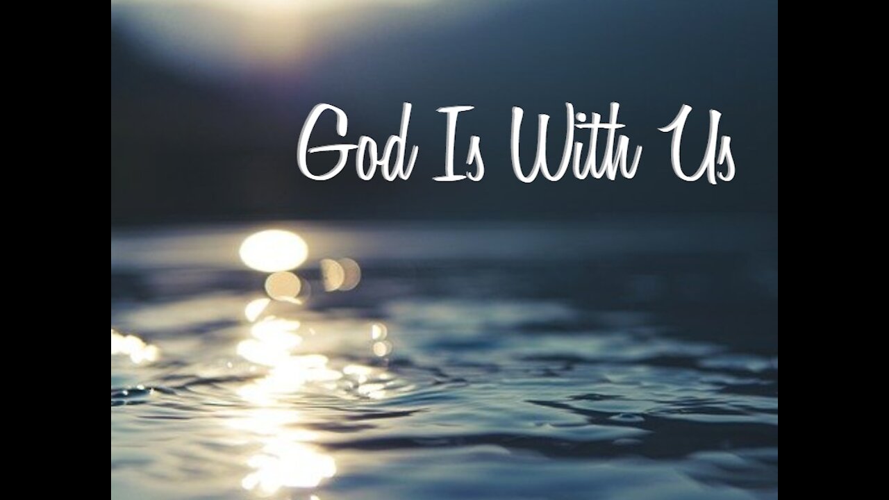 GOD IS WITH US! Cue The Marines.