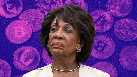 Maxine Waters Will NOT Subpoena Sam Bankman-Fried w/ The Humanist Report
