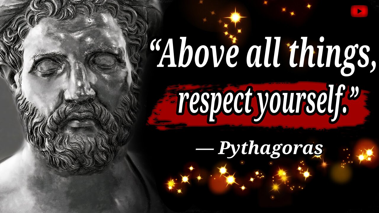 Pythagoras Quotes you should know before you Get Old |quotes of great persons