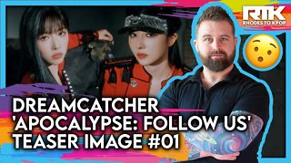 DREAMCATCHER (드림캐쳐) - 'Apocalypse: Follow Us' Teaser Images 01 (Reaction)