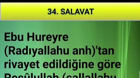 SALAVAT-I ŞERİFELER (34. SALAVAT -sesli)