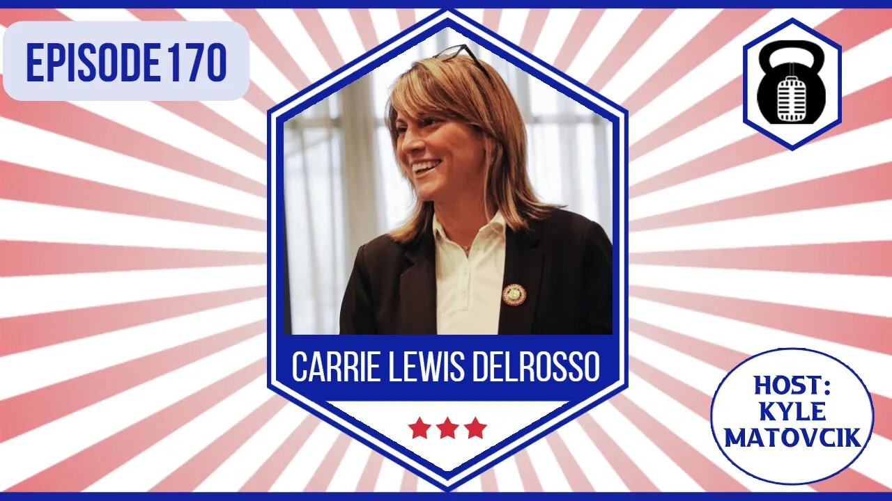 170 Making Pennsylvania Great w/ Carrie Lewis Delrosso