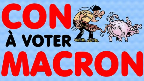 🎵 CON à voter Macron 🎶 Chanson Inédite (18 juin 2019)